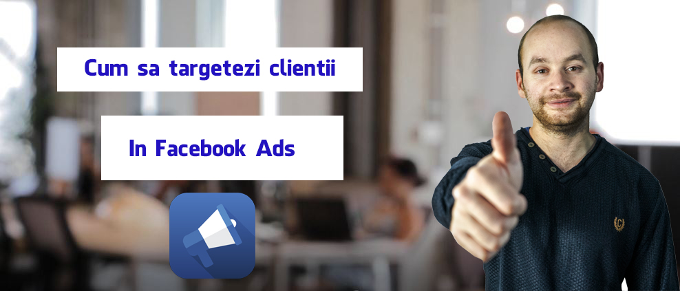 Facebook Ads Romania-Ghid Complet
